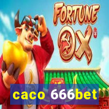 caco 666bet